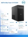 Dell Komputer Dell Pro Max Tower T2 FCT2250 Win11Pro U9 285K/64GB/1TB/Integrated/No Wifi/Wireless Kb & Mouse/vPro/3Y ProSupport